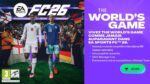 Promotional banner for EA Sports FC 26: two soccer players walk out of a stadium with cheering fans on the left, and a purple ad panel on the right reading 'THE WORLD'S GAME' with a green 'JOUER' button.